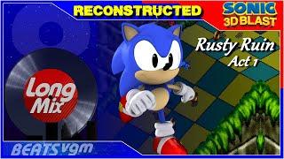 Sonic 3D Blast Sega Genesis - Rusty Ruin Zone Act-1 Reconstructed Long Mix by 8-BeatsVGM