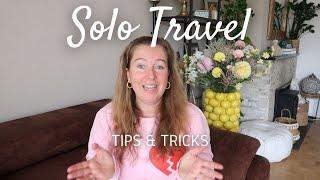 Solo Travel Tips & Tricks - Travel safely by yourself