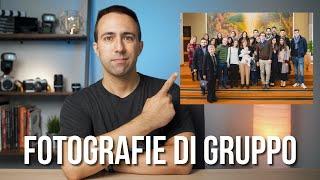 COME FARE FOTOGRAFIE DI GRUPPO... PERFETTE