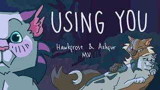 USING YOU - Hawkfrost & Ashfur Warrior Cats MV CW BLOOD LOUD NOISE