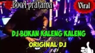 Original Dj \ bukan kaleng kaleng