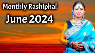 Dr. Jayanti Mohapatra  Monthly Rashiphal  June 2024  Aries to Pisces