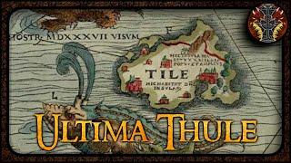 Ultima Thule --- Mythos und Geschichte