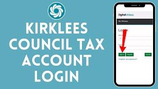 How to Login Kirklees Council Tax Account 2024  Sign In to Kirklees Council Tax Account