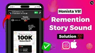 Honista Remention Story Sound Problem Instagram story mention problem Honista iPhone story