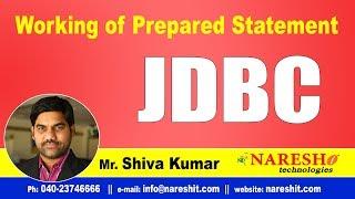 JDBC Tutorials  Working of Prepared Statement  Advanced Java  Mr.Shiva Kumar