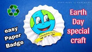 DIY Earth Day Badge  Environment Day Craft Ideas  Earth Day Craft Ideas  Badge Making