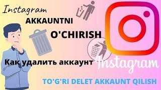 INSTAGRAM UDALIT QILISH  @AXborotfoydali  delet akkaunt qilish