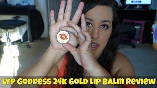 Lyp Goddess 24k Gold Lip Balm Review