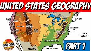 United States- US Physical Geography Part 1