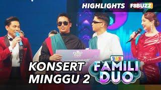 Famili Duo 3 Minggu 2 • Highlights Persembahan Komen Juri & Keputusan