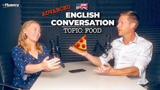 Advanced English Conversation Talking about FOOD in the UK USA and Spain with Subtitles