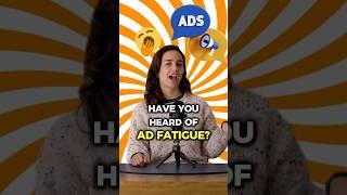 What is ad fatigue and how to avoid it