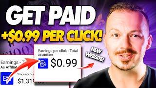 Get Paid +$0.99 Per Click Using This Secret UNTAPPED Traffic Trick  How To Make Money Online 2023