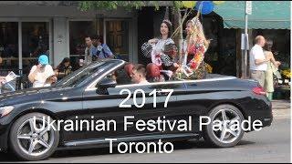 2017 Toronto Ukrainian Festival Parade at Bloor