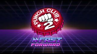 Силач в деле Punch Club 2 Fast Forward №1