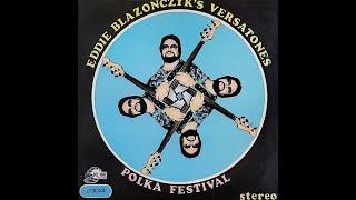 POLISH LP recordings in the US 1981 Bel-Aire 3033 Eddie Blazonczyks VERSATONES - Polka Festival