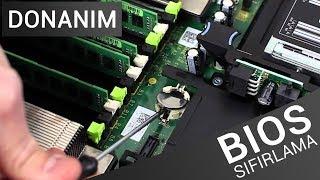 Bios Nasıl Sıfırlanır ?  - CMOS BIOS Sıfırlama - Resetleme