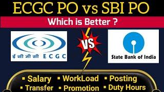 ECGC PO vs SBI PO  Which is Better ? @JobUniversity