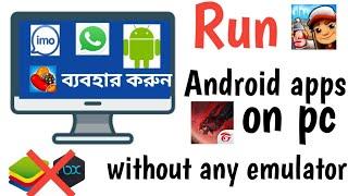 How to use Android apps on pc without emulator  in bangla  Tech Master Imad