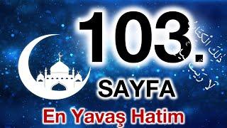 Kuran 103. sayfa  Nisa Suresi 28. sayfa  yavaş okuyuş 6. cüz 103. sayfa  ok takipli 103. sayfa