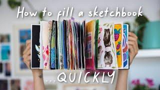 How to fill a Sketchbook Quickly  Specific Ideas & Tipps