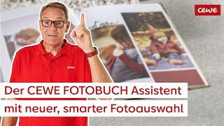 Der CEWE FOTOBUCH Assistent mit neuer smarter Fotoauswahl