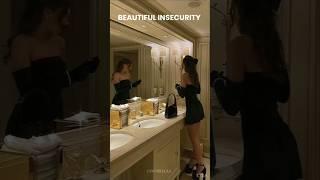 Beautiful insecurity 