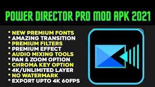 PowerDirector Pro APK MOD No Watermark Download  PowerDirector MOD APK Premium Unlocked