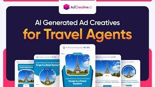 Create AI-Generated Ad Creatives for Travel Agents in Minutes Step-by-Step Tutorial