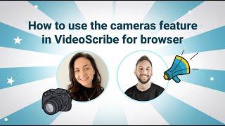 How to use the new cameras feature in VideoScribe for browser  Webinar