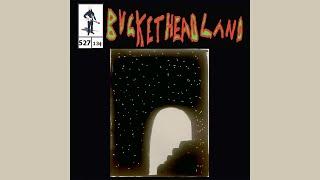 Stairways Of Planets - Buckethead Pike 527