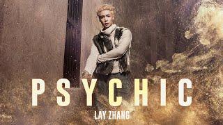 LAY - Psychic Official Music Video