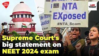 Even 0.001% negligence must be dealt with Supreme Court on NEET exam row  Law Today