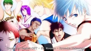 Kuroko no Basket OST - 27. Koushu - Ryosuke Nakanishi  Extended 