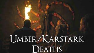 All UmberKarstark Deaths Game of Thrones Deaths Umber Deaths Karstark