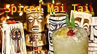 Spiced Mai Tai - How to Make a Delicious Cocktail