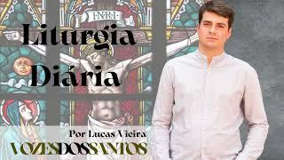 Liturgia Diária com Lucas Vieira — 27092024