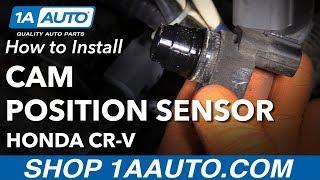 How to Replace Camshaft Position Sensor 02-09 Honda CR-V