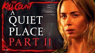 A Quiet Place Part II 2020 KILL COUNT