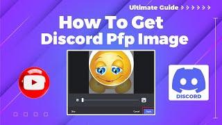 How to get discord pfp image 2024 Discord Mastery