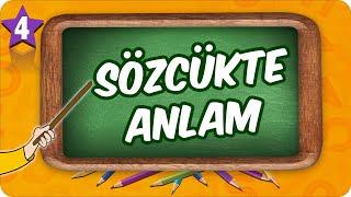 4. Sınıf Türkçe Sözcükte Anlam #2022