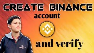 create binance account 2024  how to create and verify binance account  binance acount Kaisa bnae