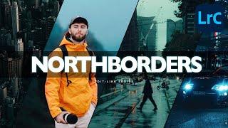 Edit Like NORTHBORDERS  Lightroom Classic Tutorial FreePreset