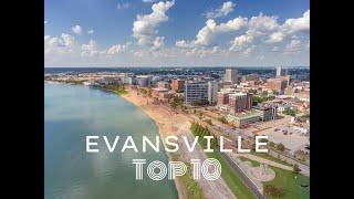 The Top 10 Things To Do In Evansville IN.