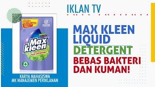 TVC MAX KLEEN Liquid Detergent - Cepat Bersihkan Kuman & Kotoran  Karya Mahasiswa