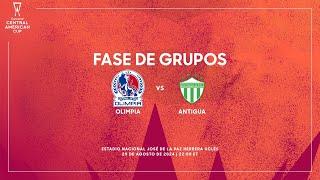 Olimpia vs Antigua  Copa Centroamericana Concacaf 2024