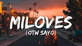 Miloves OTW SAYO - King Badger Lyrics