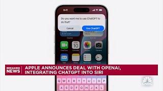 Apple announces deal with OpenAI integrating ChatGPT into Siri