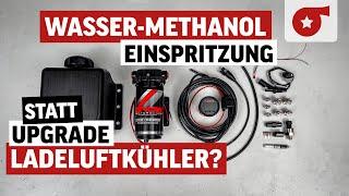 Wasser-Methanol Einspritzung statt Ladeluftkühler Upgrade?  Was ist der richtige Weg zur Kaltluft?